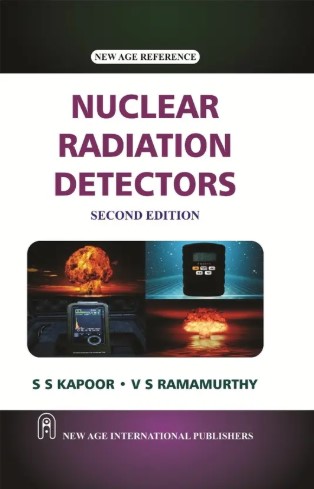 Nuclear Radiation Detectors| 2nd Edition